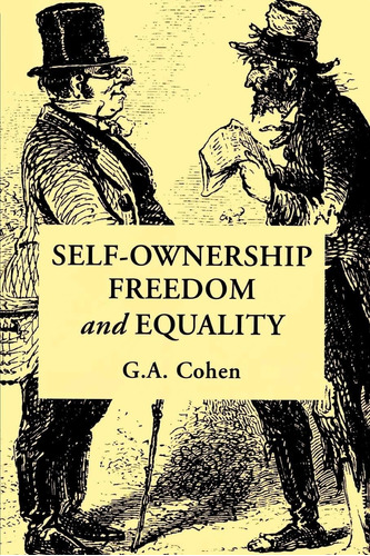 Libro Self-ownership, Freedom, And Equality Nuevo