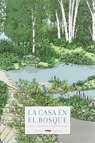 Libro - La Casa En El Bosque, De Bourget, Gravier. Editoria