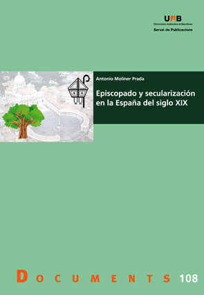 Libro Episcopado Y Secularizaciã¹n En La Espaã»a Del Sigl...