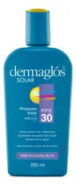 Comprar Protector Solar Dermaglos® F30+ Alta Protección | 250ml