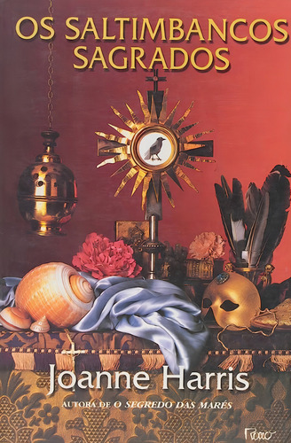 Os Saltimbancos Sagrados, De Sam Harris. Editora Rocco, Capa Mole, Edição 1ª Edição Em Português, 2006