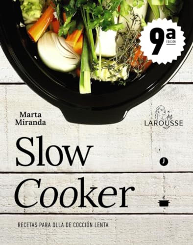 Slow Cooker Miranda Arbizu, Marta Larousse