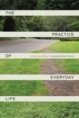 Libro The Practice Of Everyday Life