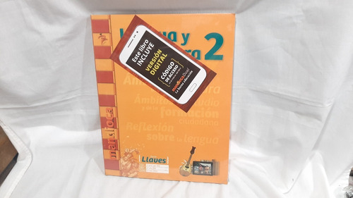 Imagen 1 de 3 de Lengua Y Literatura 2 Mandioca Llaves Estacion Mandioca
