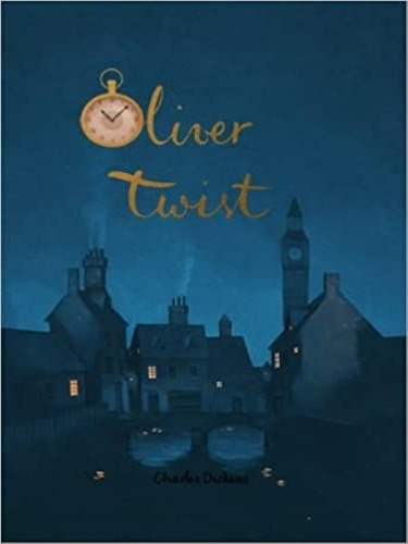 Oliver Twist - Wordsworth Collector's Editions