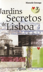 Libro Jardins Secretos De Lisboa (3ª Edi.) - Gonzaga, Manue