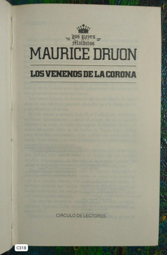 Maurice Druon / Los Venenos De La Corona / Reyes Malditos