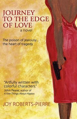 Libro Journey To The Edge Of Love - Roberts-pierre, Joy