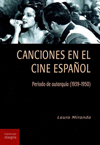 Libro Canciones En El Cine Espaã±ol