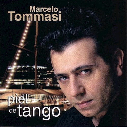 Piel De Tango - Tommasi Marcelo (cd) 