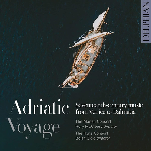 Cd: Viaje Al Adriático: Música Del Siglo Xvii Desde Venecia