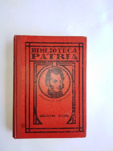 Libro   (  Biblioteca Patria - El Conquistador  1941  ) 