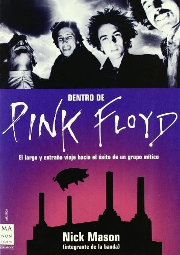 Dentro De Pink Floyd, De Mason, Nick. Editorial Robin Book, Tapa Tapa Blanda En Español