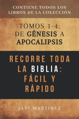 Libro: Recorre Toda La Biblia Fácil Y Rápido: De Génesis A A