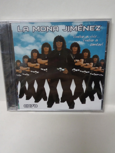 Cd Vuelvo A Vivir Vuelvo A Cantar! La Mona Jiménez 