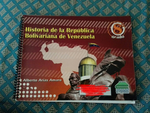 Libro Historia De La República Bolivariana De Venezuela 8 6$