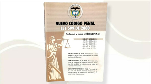 Nuevo Código Penal Ley 599 De 2000 Edición Actualizada 2024