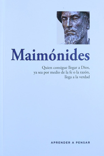 Maimónides - Aprender A Pensar