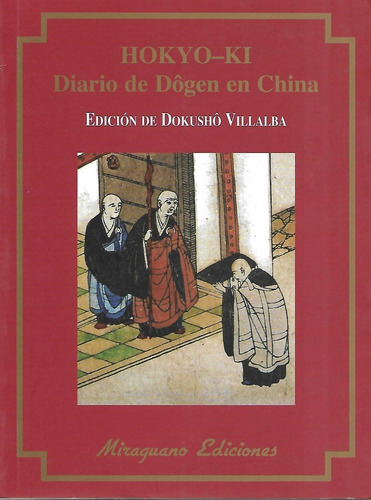 Libro Hokyo -ki Diario De Dogen En China