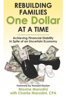 Libro Rebuilding Families One Dollar At A Time: Achieving...