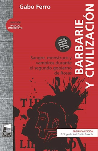 Barbarie Y Civilizacion (pasado Imperfecto) (2 Edi - Ferro 