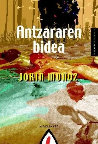 Antzararen Bidea - Muñoz, Jokin (paperback)