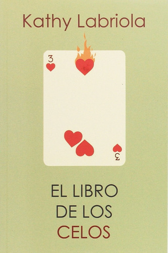 El Libro De Los Celos - Kathy Labriola