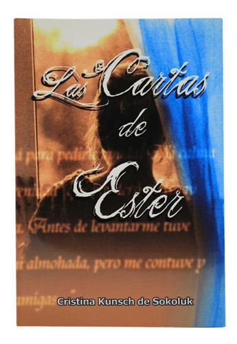 Las Cartas De Ester - Cristina Kunsch De Sokoluk