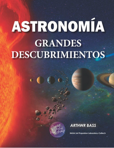 Libro: Astronomía. Grandes Descubrimientos: Descubrimientos