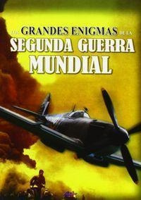 Los Grandes Enigmas De La Ii Guerra Mundial - Gregorio Doval