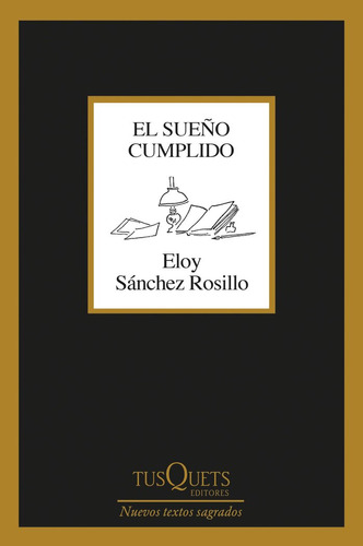 Libro El Sueã¿o Cumplido - Eloy Sanchez Rosillo