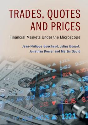 Libro Trades, Quotes And Prices : Financial Markets Under...