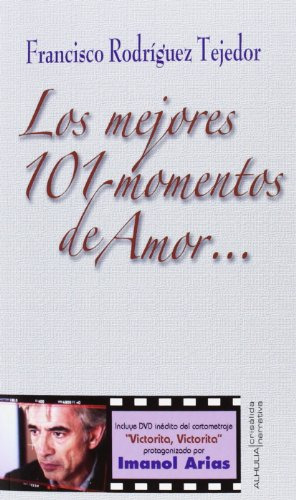 Mejores 101 Momentos De Amor -crisalida-