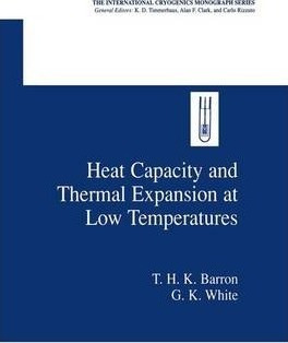 Heat Capacity And Thermal Expansion At Low Temperatures -...