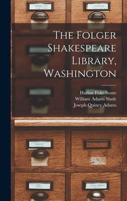 Libro The Folger Shakespeare Library, Washington - Stone,...