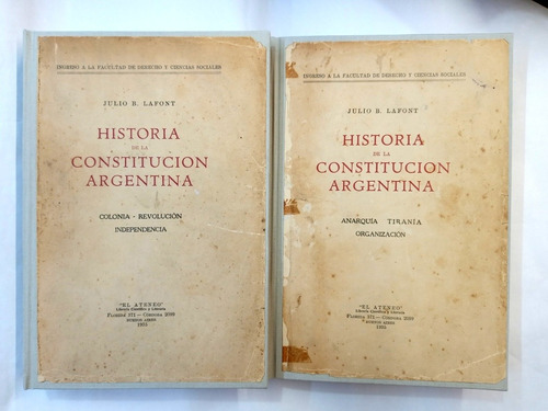Historia De La Constitución Argentina 2t Julio Lafont 1935