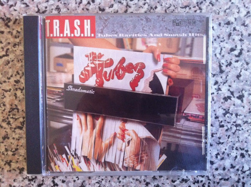 The Tubes T. R. A. S. H. ( Rarities And Smash Hits )