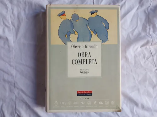 comprar Obra Completa - Oliverio Girondo Circulo De Lectores 1999