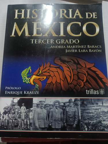 Historia De México Tercer Grado Andrea Martínez Baracs 