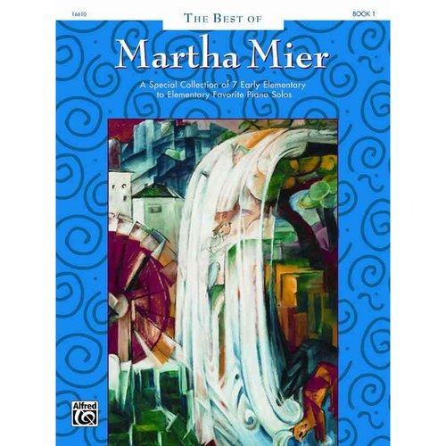 Lo Mejor De Martha Mier Libro 1: Una Colección Especial De