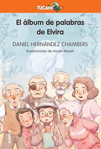 El Album De Palabras De Elvira, De Hernandez Chambers, Daniel. Editorial Edebe, Tapa Blanda En Español