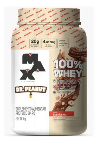 Suplemento Em Pó Max Titanium  Dr Peanut  Whey Protein, Whey, Way, Wey, Proteina Whey Protein Whey Protein, Whey, Way, Wey, Proteina Sabor  Bueníssimo Em Pote De 1l