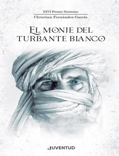 El Monje Del Turbante Blanco (libro Original)