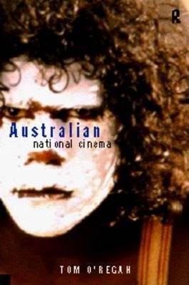 Australian National Cinema - Tom O'regan