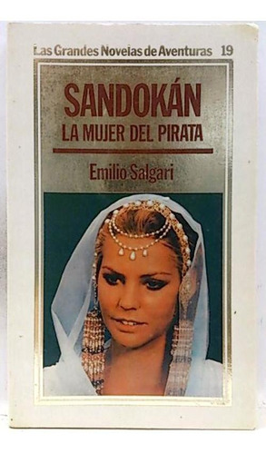 Sandokan La Mujer Del Pirata Por Emilio Salgari