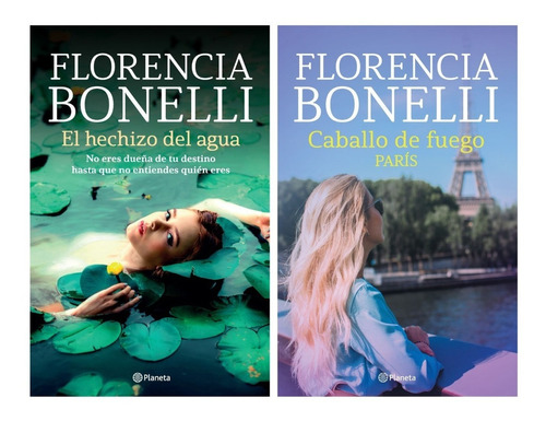 Hechizo Agua + Caballo Fuego 1 - Bonelli - Planeta 2 Libros