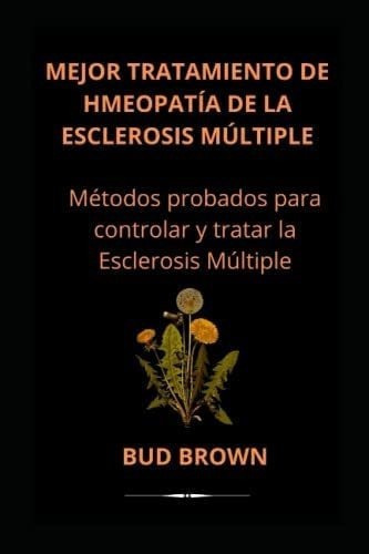 Libro: Mejor Tratamiento De Hmeopatía De La Esclerosis Múl