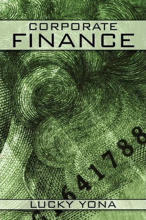 Libro Corporate Finance - Lucky Yona