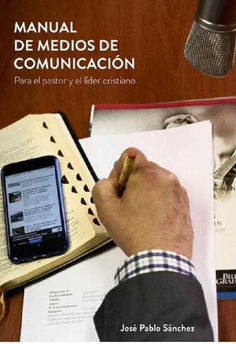 Manual De Medios De Comunicación Sanchez José Pablo
