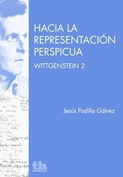 Hacia La Representación Perspicua Wittgenstein 2
